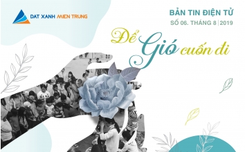 ban-tin-noi-bo-dat-xanh-mien-trung-so-6-thang-8-2019