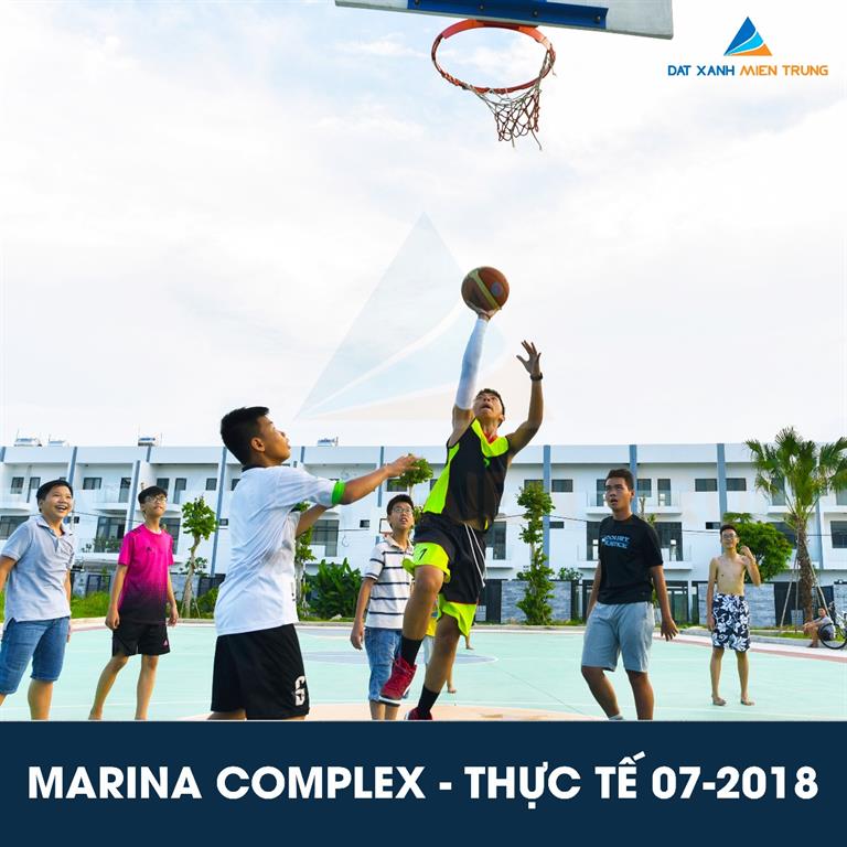 Marina Complex - Hình ảnh thực tế tháng 07-2018